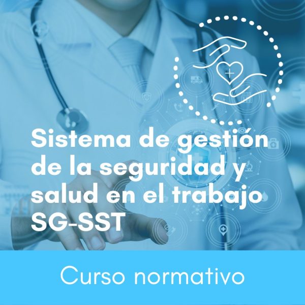 Sistema de Gestión de la Seguridad y Salud en el Trabajo SG-SST