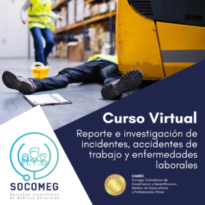 Reporte e investigación de incidentes, accidentes de trabajo y enfermedades laborales.