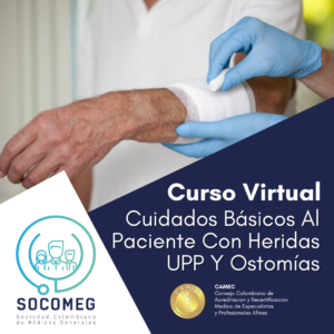 Cuidados Básicos Al Paciente Con Heridas UPP Y Ostomías
